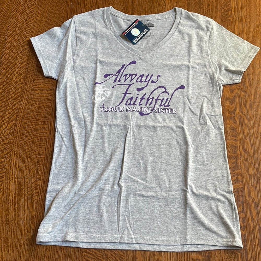 Always Faithful Proud Marine Sister T-shirt NEW! Women’s size medium